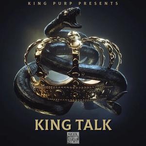 King Talk (Explicit)