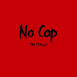 No Cap