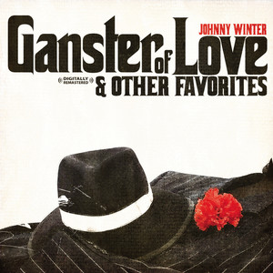 Gangster Of Love & Other Favorites (Digitally Remastered)