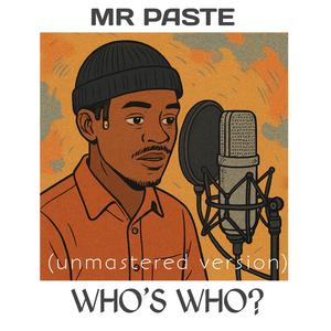 Who's who (unmastered version|Explicit)