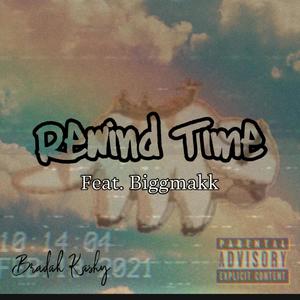 Rewind Time (Explicit)