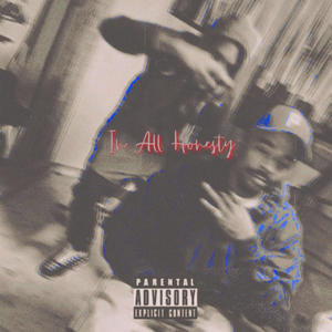 In All Honesty (Explicit)