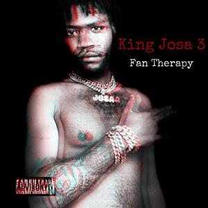 King Josa 3: Fan Therapy (Explicit)