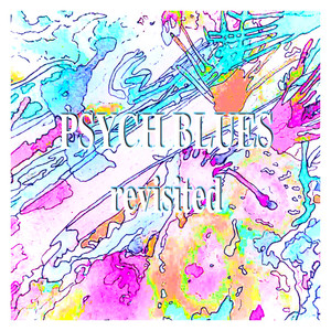 Psych Blues (Revisited)