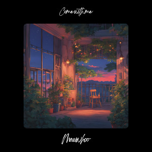 Maewhoo - Come with me