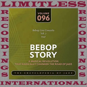 Bebop Story, Vol. 7, 1947