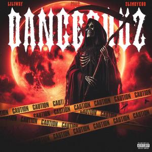 Dangerouz (feat. Zlimeyg0d) [Explicit]