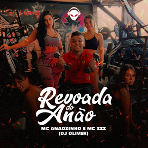 Revoada do Anão (Explicit)