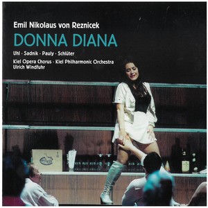 Donna Diana, Act III - Donna Diana, Act III: Heil dem Herrscherhaus! (Live)