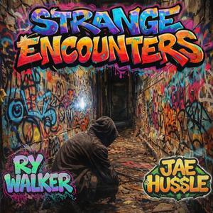Strange Encounters (feat. Jae Hussle) (Explicit)