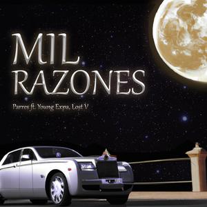 Mil Razones (feat. Young Expa & Lost V) (Explicit)