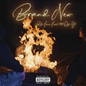 Brand New (Explicit)