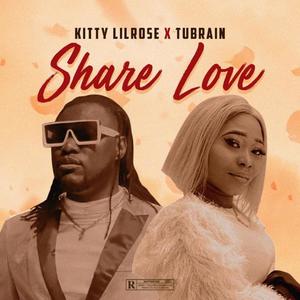 Share Love (feat. Tubrain)