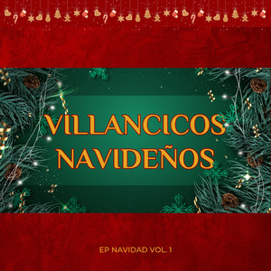 Villancicos Navideños, Vol. 1