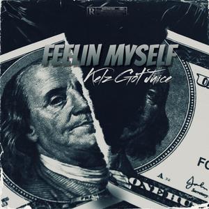 Feelin Myself (Explicit)