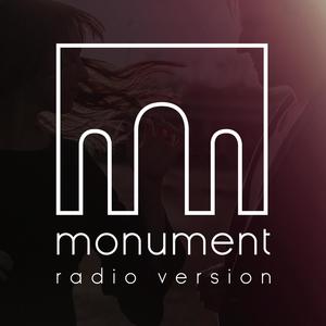 Monument (Radio Version)