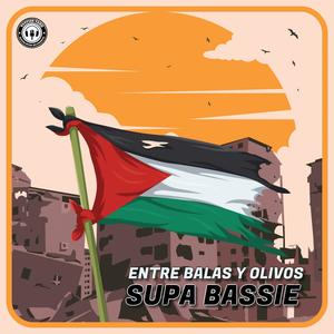 Entre Balas y Olivos