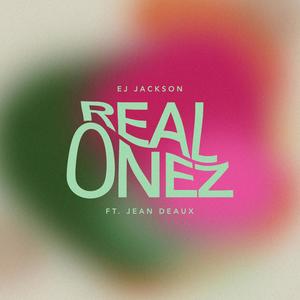 Real Onez (Explicit)