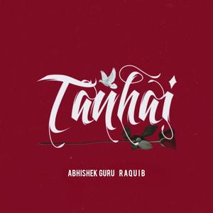 Tanhai (feat. Raquib)