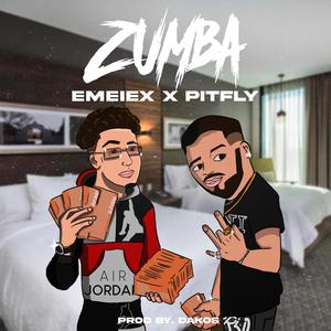 Zumba (feat. Pitfly) [Explicit]