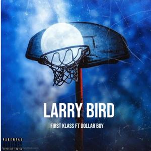 Larry bird (Explicit)