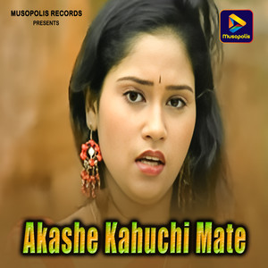 Akashe Kahuchi Mate
