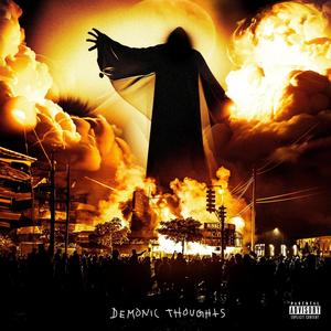 Demonic Thoughts (Explicit)