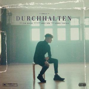 Durchhalten (Explicit)