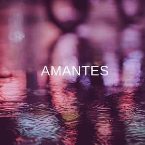 Amantes