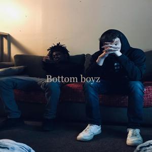 Bottom Boyz (Explicit)