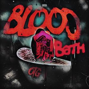 Blood Bath (Explicit)