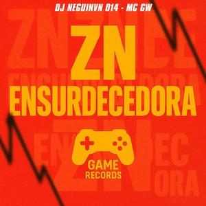 ZN ENSURDECEDORA (Explicit)