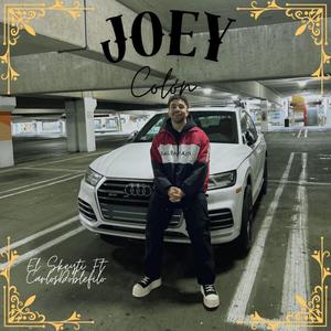 JOEY COLON (el skeyti) (Explicit)