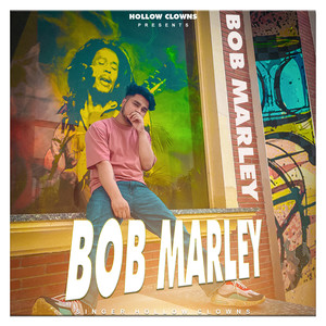 Bob Marley (Explicit)