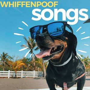 Whiffenpoof Songs