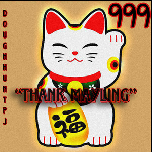 Thank Mayling (Explicit)