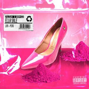 ELLA SALE (feat. BrayZZ) (Explicit)