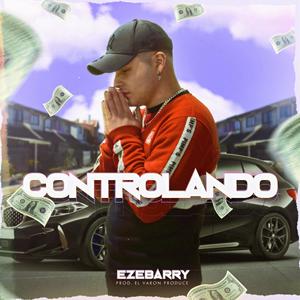 Controlando (feat. Ezebarry)