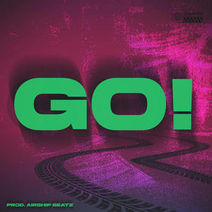 GO ! (Explicit)