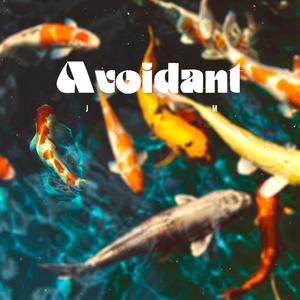 Avoidant