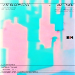 Late Bloomer EP