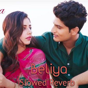 Beliya (Slowed|Reverb)