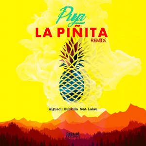 Puya la Piñita (feat. Lalau)