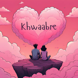 Khwaabre (slowed + reverb)