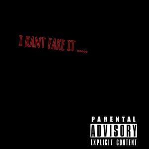 I Kant Fake It (Explicit)