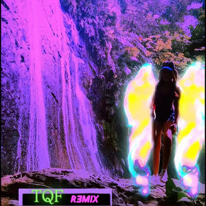 TQF REMIX