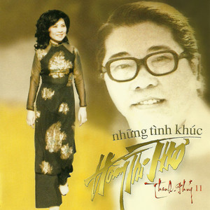 Những Tình Khúc Hoàng Thi Thơ (Thanh Thúy 11)