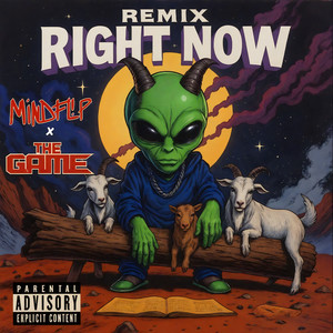 Right Now (Remix|Explicit)
