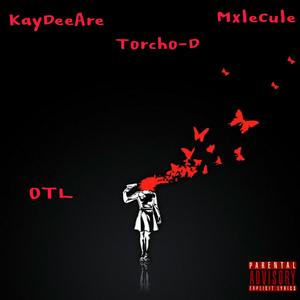 OTL(feat. Torcho-D & MxleCule) (Explicit)
