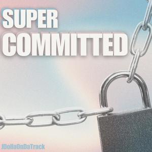 Super Committed
